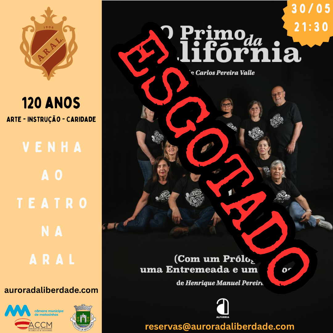 ESGOTADO - O Primo da Califórnia na ARAL
